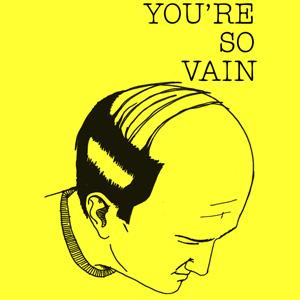 You're So Vain (2008)